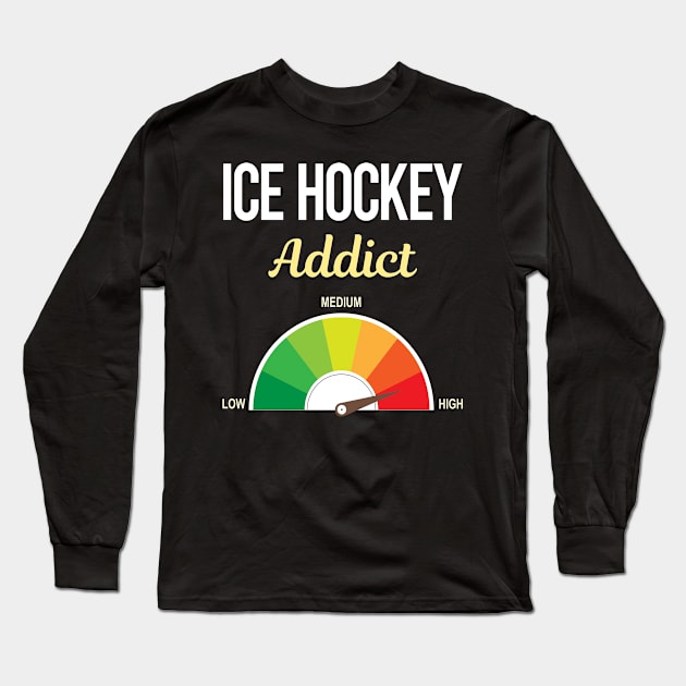 Funny Addict Ice Hockey Long Sleeve T-Shirt by symptomovertake